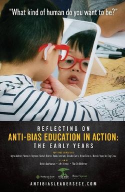 Reflecting on Anti-bias Education in Action: The Early Years