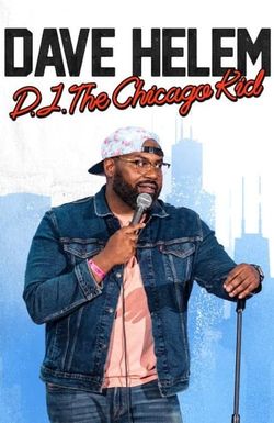Dave Helem: DJ, the Chicago Kid