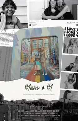 Mom & M