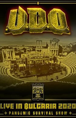 U.D.O.: Live in Bulgaria 2020 - Pandemic Survival Show