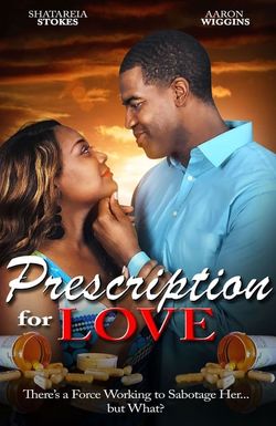 Prescription for Love