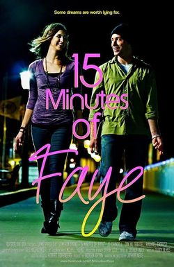 15 Minutes of Faye