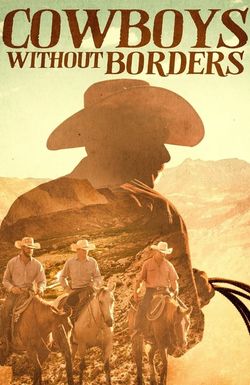 Cowboys Without Borders