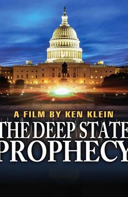 The Deep State Prophecy
