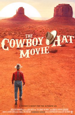The Cowboy Hat Movie