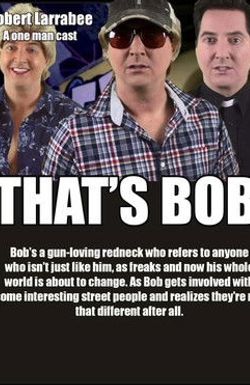 That's Bob