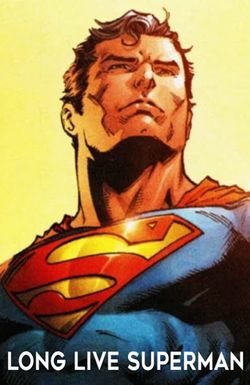 Long Live Superman