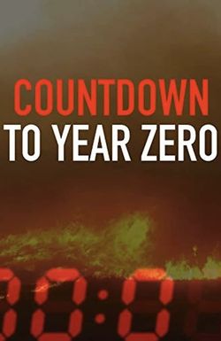 Countdown to Year Zero