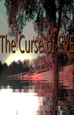 The Curse of EVE