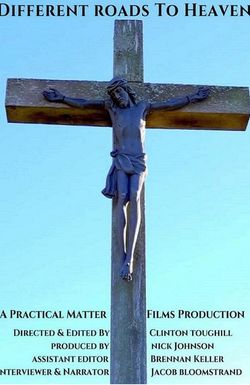 Different Roads To Heaven