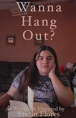 Wanna Hang Out?