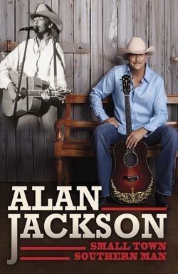 Alan Jackson: Small Town Southern Man