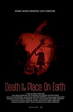 Death is the Place on Earth