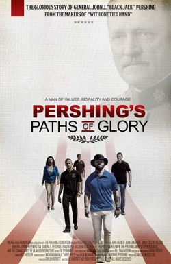 Pershing's Paths of Glory