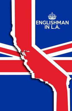 Englishman in L.A: The Movie