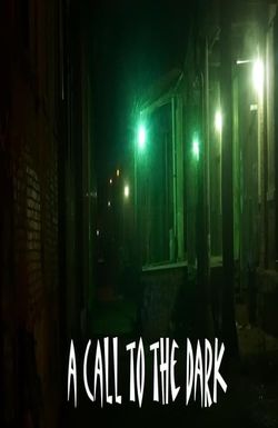 A Call to the Dark