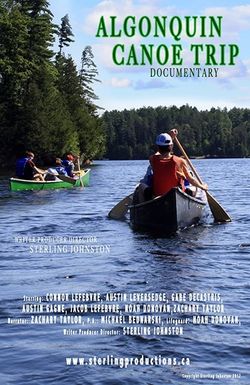Algonquin Canoe Trip Documentary