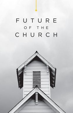 Future of the Church