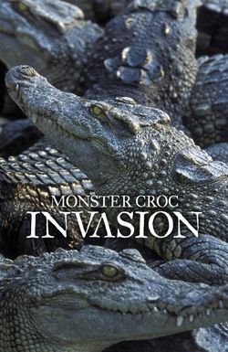 Monster Croc Invasion