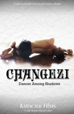 Changezi, Dancer Among Shadows