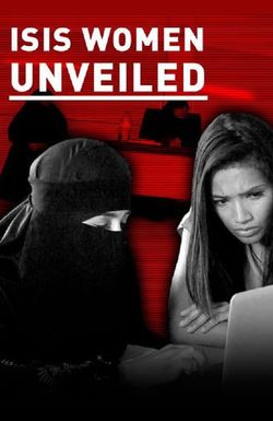 Isis: The British Women Supporters Unveiled