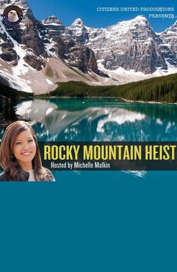 Rocky Mountain Heist