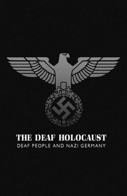 See Hear the Deaf Holocaust