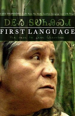 First Language: The Race to Save Cherokee