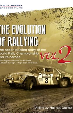 The Evolution of Rallying Vol. 2
