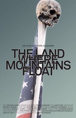 The Land Where Mountains Float