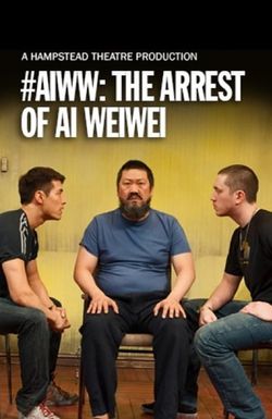 #aiww: The Arrest of Ai Weiwei