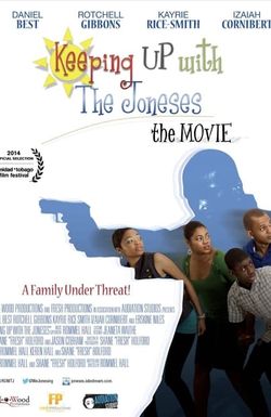 Keeping up with the Joneses: The Movie