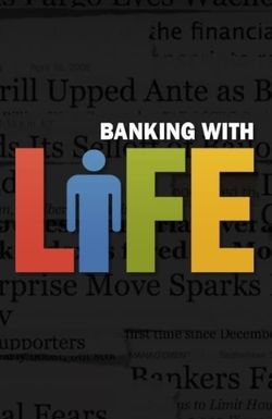 Banking with Life