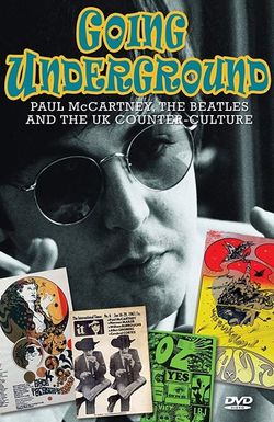 Going Underground: Paul McCartney, the Beatles and the UK Counterculture