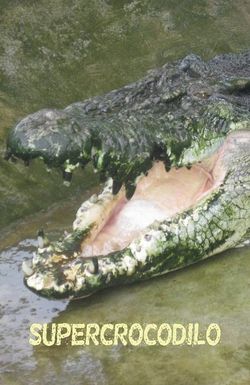 Man-Eating Super Croc