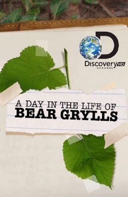 A Day in the Life of Bear Grylls