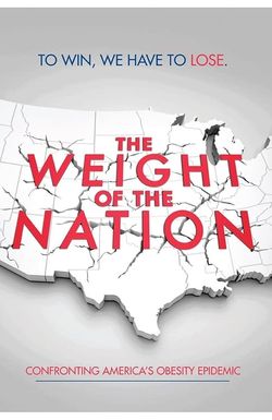 The Weight of the Nation