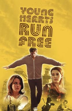 Young Hearts Run Free