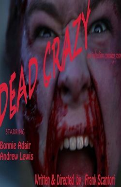 Dead Crazy