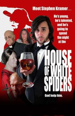 House of White Spiders