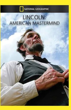 Lincoln: American Mastermind