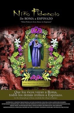Niño Fidencio... de Roma a Espinazo