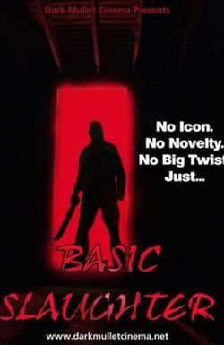 Basic Slaughter