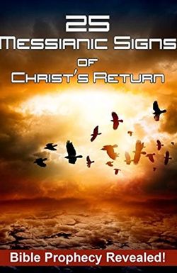 25 Messianic Signs