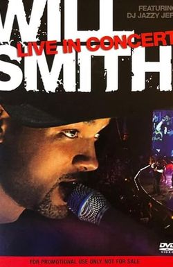 Will Smith: Live in Concert