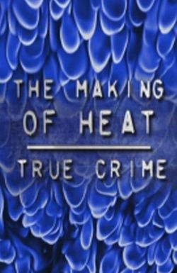 The Making of 'Heat'