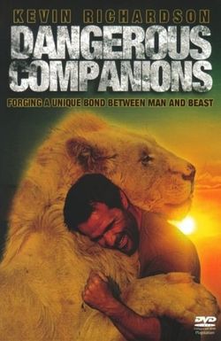 Dangerous Companions