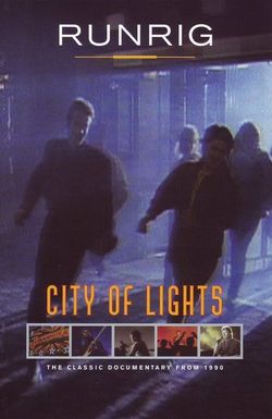 Runrig: City of Lights