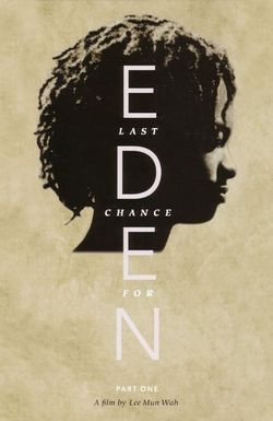 Last Chance for Eden