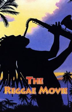 The Reggae Movie